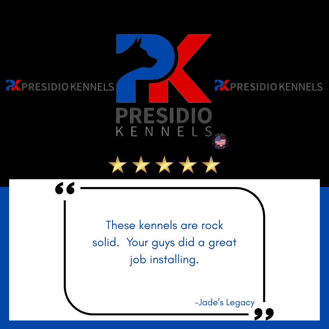 jades-legacy-testimonial Jades Legacy testimonial for Presidio Custom Kennels