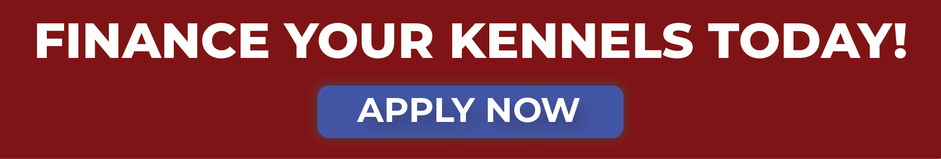 Centrafunding-banner Get your custom kennels financed today with exclusive financing options provided by CentraFunding!